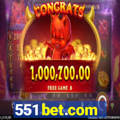 551 bet.com